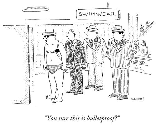 "You sure this is bulletproof?"