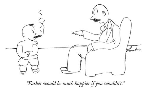 "Father would be much happier if you wouldn't."