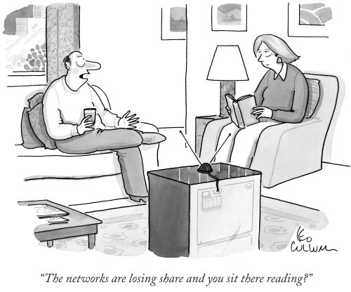 "The networks are losing share and you sit there reading?"