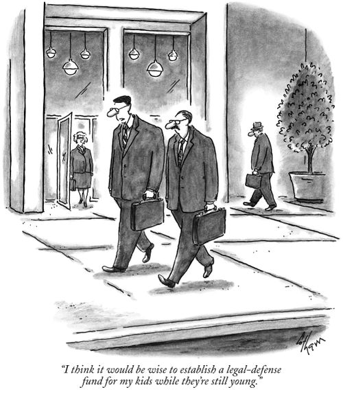 "I think it would be wise to establish a legal-defense fund for my kids while they're still young."