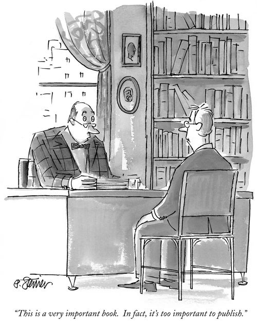 "This is a very important book. In fact, it's too important to publish."