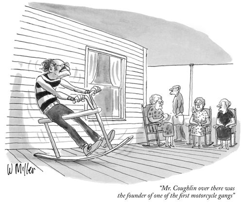 "Mr. Coughlin over there was the founder of one of the ﬁrst motorcycle gangs"