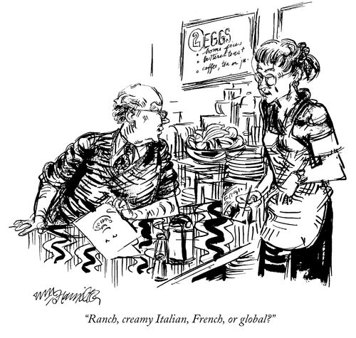 "Ranch, creamy Italian, French, or global?"