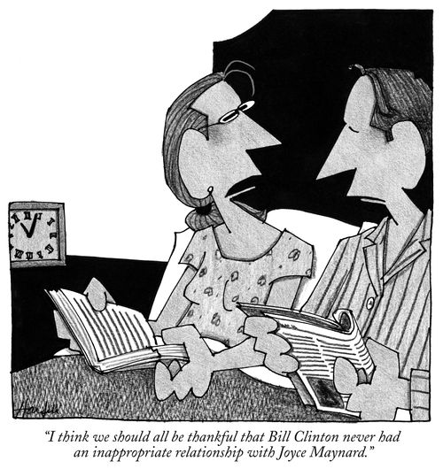 "I think we should all be thankful that Bill Clinton never had an inappropriate relationship with Joyce Maynard."
