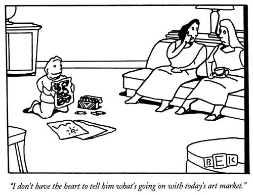 "I don't have the heart to tell him what's going on with today's art market."