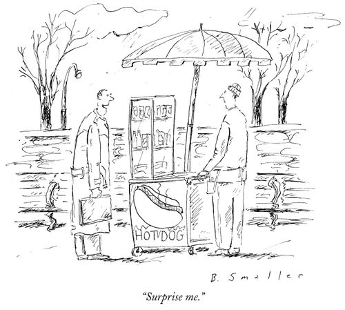 "Surprise me."