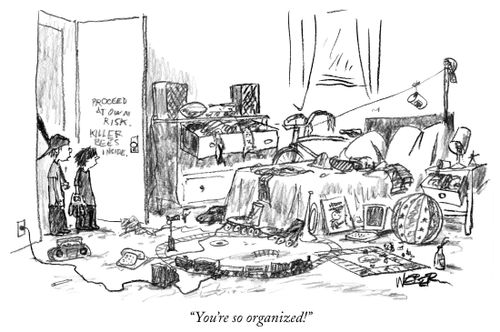 "You're so organized!"
