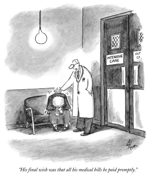"His final wish was that all his medical bills be paid promptly."
