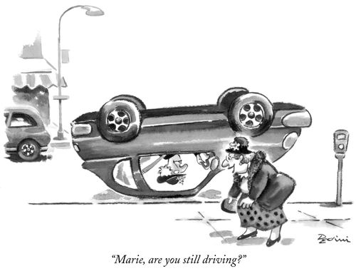 "Marie, are you still driving?"