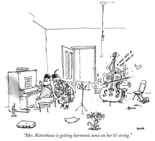 "Mrs. Ritterhouse is getting harmonic tones on her G-string."