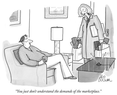 "You just don't understand the demands of the marketplace."