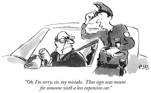 "Oh, I'm sorry, sir, my mistake. That sign was meant for someone with a less expensive car."