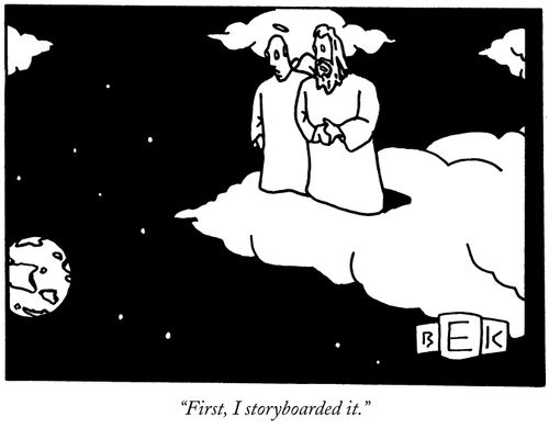 "First, I storyboarded it."