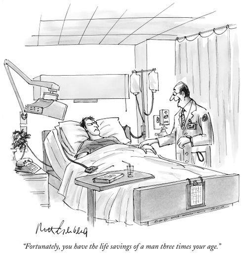 "Fortunately, you have the life savings of a man three times your age."