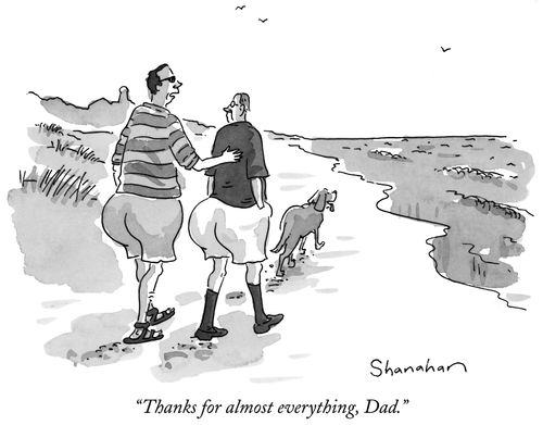 "Thanks for almost everything, Dad."