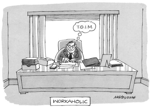 Workaholic
