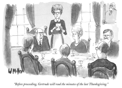 "Before proceeding, Gertrude will read the minutes of the last Thanksgiving."