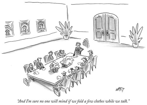 "And I'm sure no one will mind if we fold a few clothes while we talk."