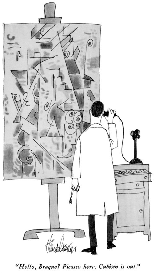 "Hello, Braque? Picasso here. Cubism is out."