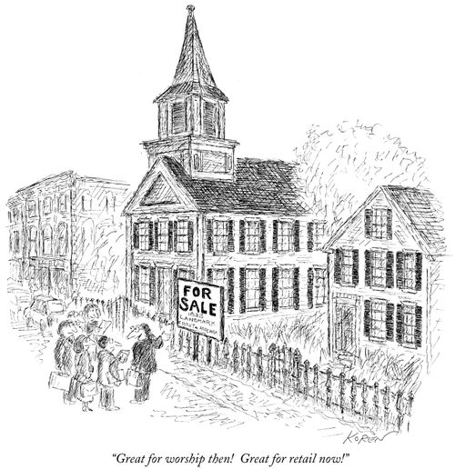 "Great for worship then! Great for retail now!"
