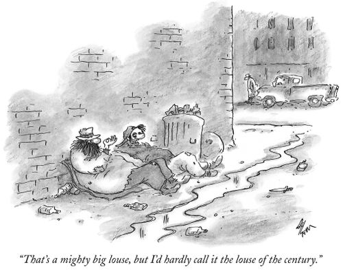 "That's a mighty big louse, but I'd hardly call it the louse of the century."
