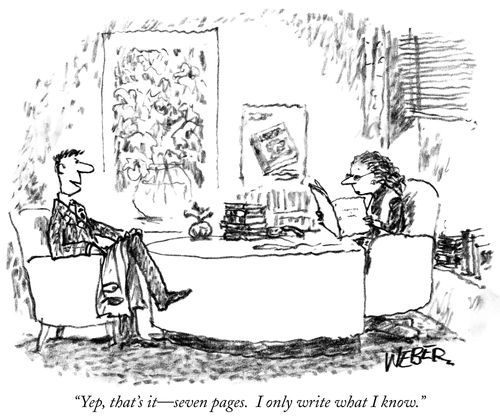 "Yep, that's it - seven pages, I only write what I know."