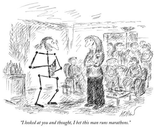 "I looked at you and thought, I bet this man runs marathons."