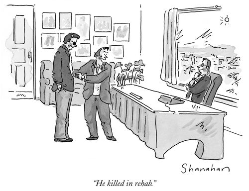 "He killed in rehab."