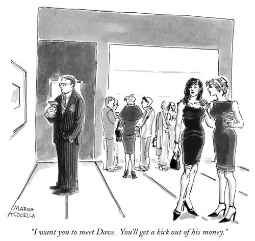 "I want you to meet Dave. You'll get a kick out of his money."