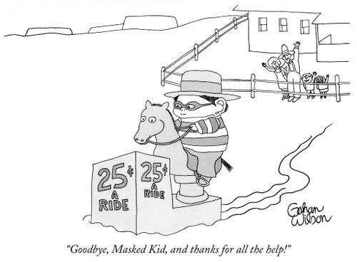"Goodbye, Masked Kid, and thanks for all the help!"