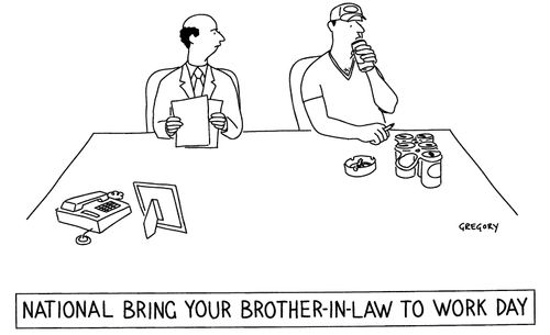 'National Bring Your Brother-In-Law to Work Day'