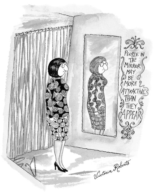 People in the mirror may be more attractive than they appear.