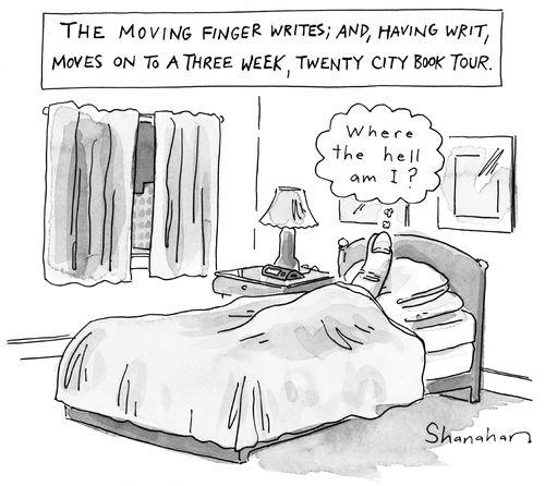 'The Moving Finger Writes; And, Having Writ, Moves On To A Three Week, Twenty City Book Tour.'