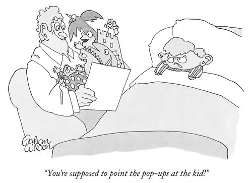 "You're supposed to point the pop-ups at the kid!"