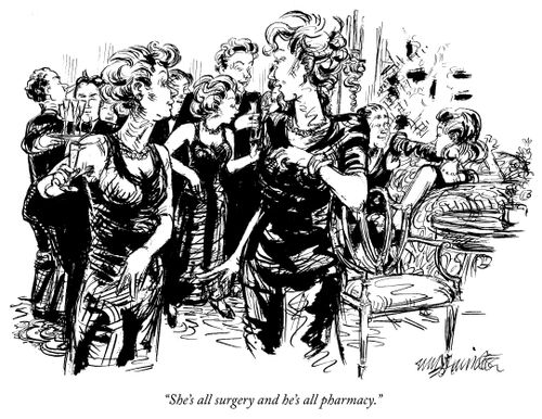 "She's all surgery and he's all pharmacy."