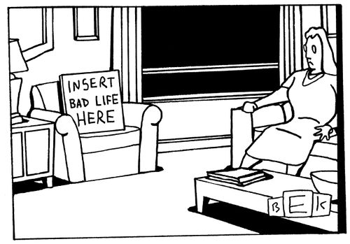 Insert Bad Life Here