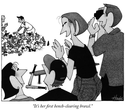 "It's her first bench-clearing brawl."