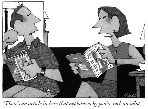 "There's an article in here that explains why you're such an idiot."