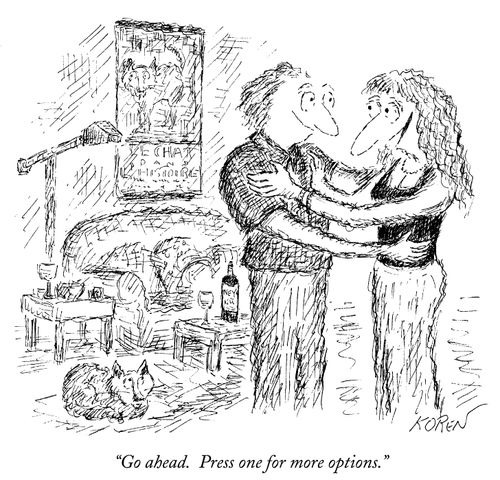 "Go ahead. Press one for more options."