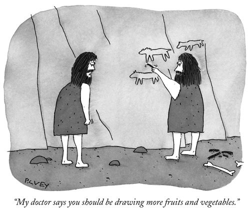 "My doctor says you should be drawing more fruits and vegetables."