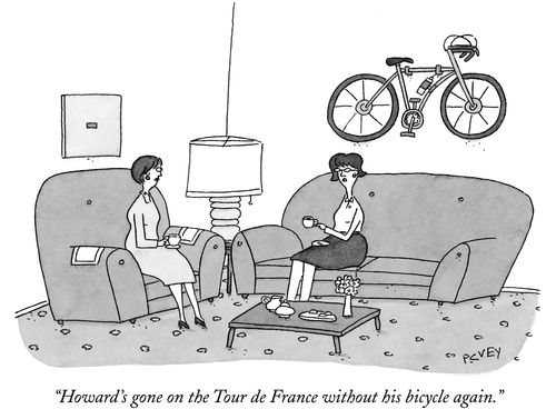 "Howard's gone on the Tour de France without his bicycle again."