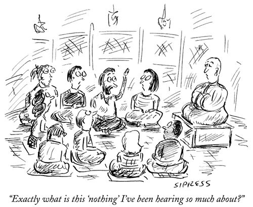 "Exactly what is this 'nothing' I've been hearing so much about?"