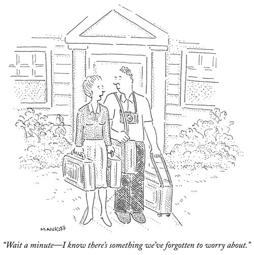 "Wait a minute - I know there's something we've forgotten to worry about."