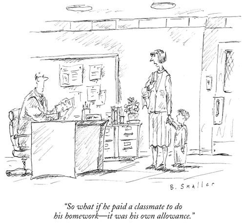 "So what if he paid a classmate to do his homework – it was his own allowance."