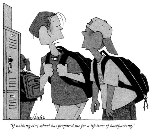 "If nothing else, school has prepared me for a lifetime of backpacking."