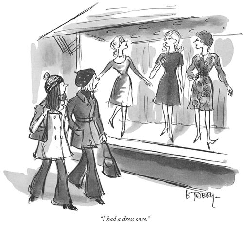 "I had a dress once."