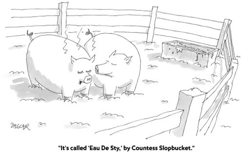"It's called 'Eau De Sty', by Countess Slopbucket."