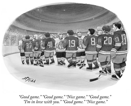 "Good game.". . ."Good game.". . . "Nice game.". . . "Good game.". . . "I'm in love with you.". . . "Good game."