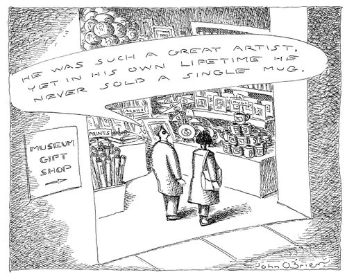 "He was such a great artist, yet in his own lifetime he never sold a single mug."