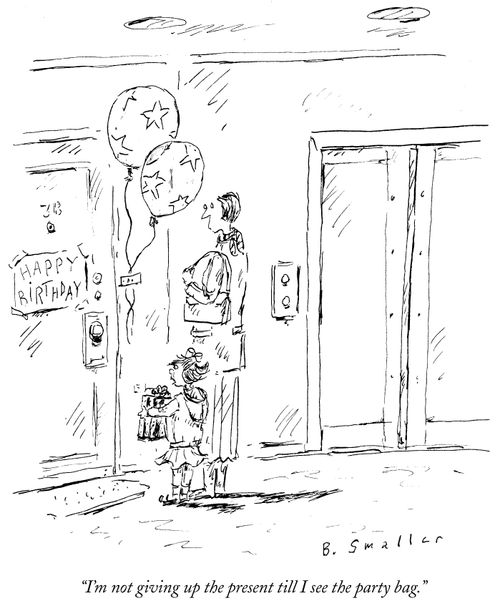 "I'm not giving up the present till I see the party bag."